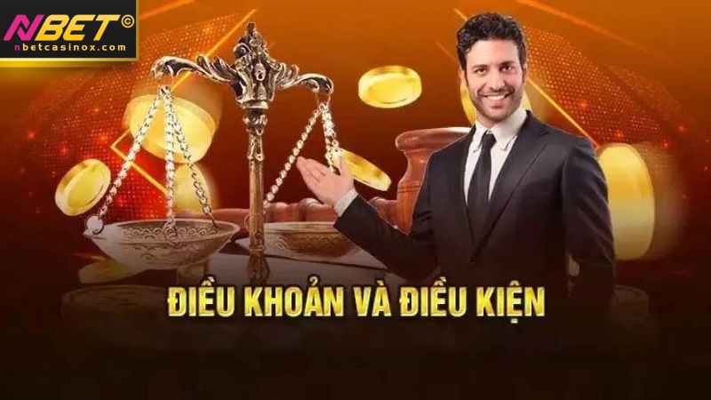 Một vài thông chung cần nắm được về điều khoản và điều kiện tại nbet